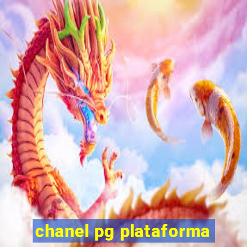 chanel pg plataforma